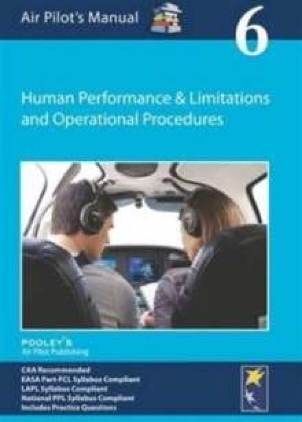 Air Pilot's Manual - Human Performance & Limitations and Operational Procedures