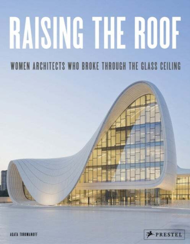 Raising the Roof av Agata Toromanoff
