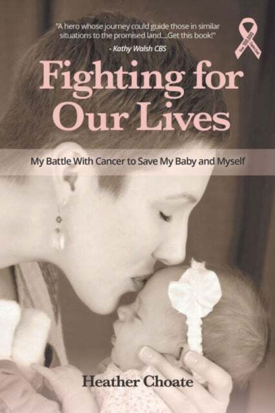 Fighting for Our Lives av Heather Choate