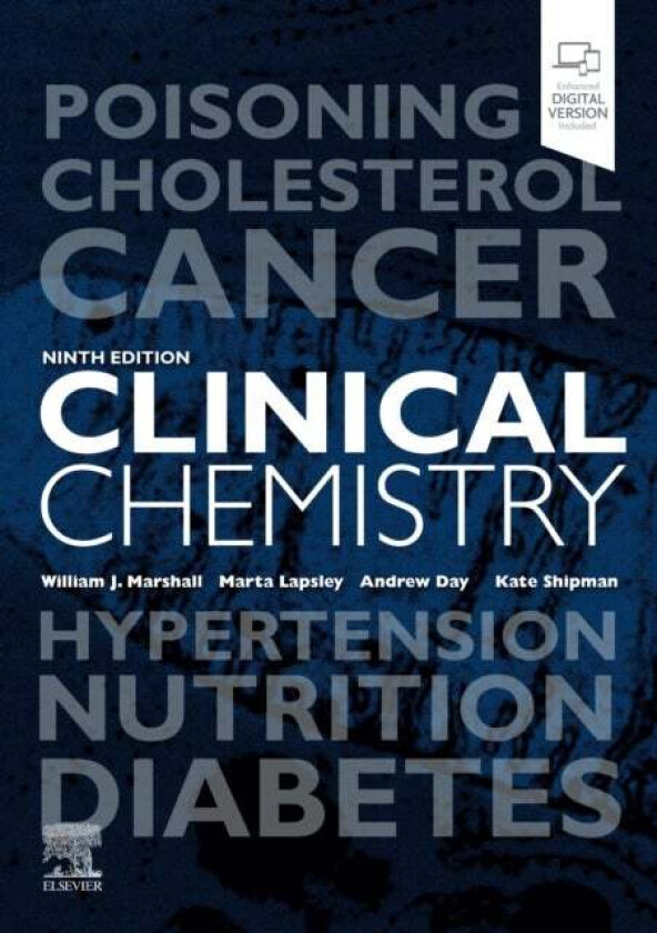 Clinical Chemistry av William J. MA PhD MSc MBBS FRCP FRCPath FRCPEdin FRSB FRSC (Emeritus Reader in Clinical Biochemistry Kings College London London