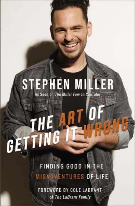 The Art of Getting It Wrong av Stephen Miller