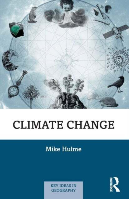 Climate Change av Mike Hulme