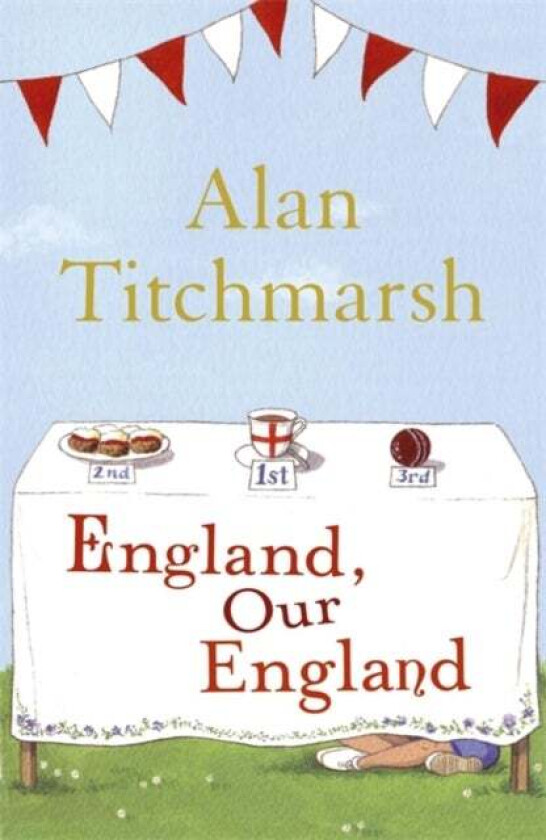 England, Our England av Alan Titchmarsh