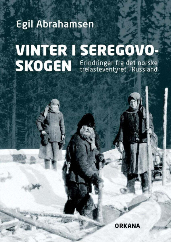 Vinter i Seregovoskogen av Egil Abrahamsen