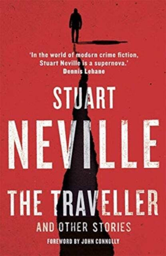 The Traveller and Other Stories av Stuart Neville