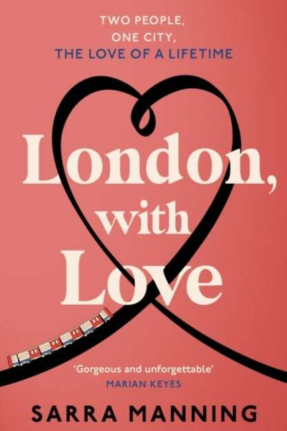 London, With Love av Sarra Manning