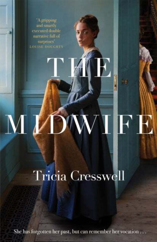 The Midwife av Tricia Cresswell