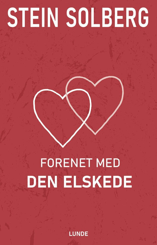 Forenet med den elskede av Stein Solberg