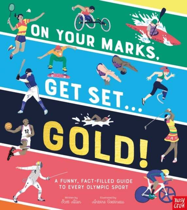 On Your Marks, Get Set, Gold! av Scott Allen