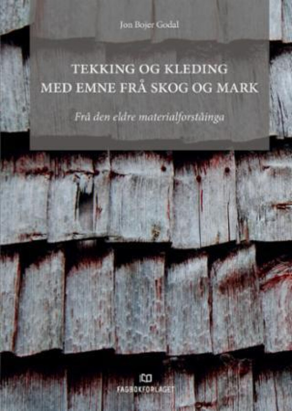 Tekking og kleding med emne frå skog og mark av Jon Bojer Godal
