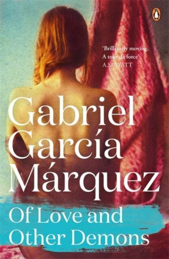 Of Love and Other Demons av Gabriel Garcia Marquez