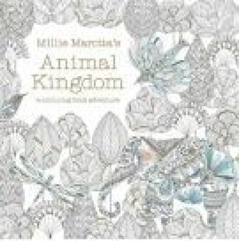 Millie Marotta&#039;s Animal Kingdom av Millie Marotta