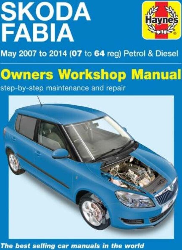 Skoda Fabia Petrol & Diesel (May '07-'14) 07 To 64 av Peter Gill