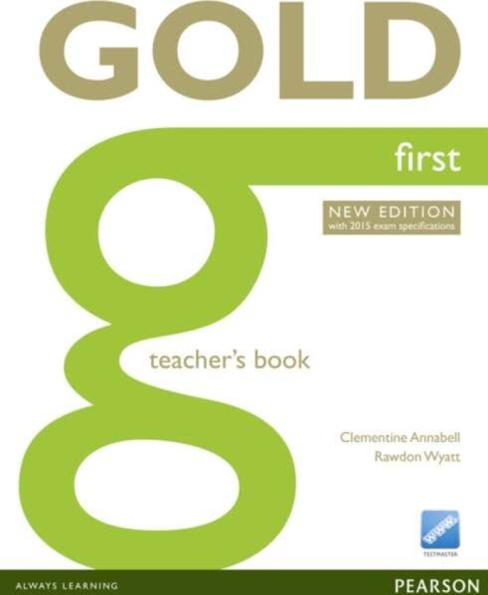 Gold First New Edition Teacher's Book av Clementine Annabell