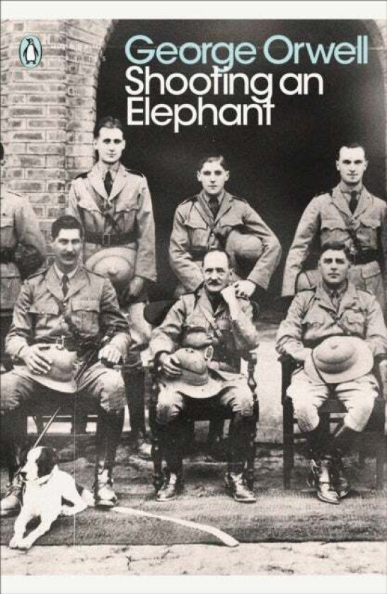 Shooting an Elephant av George Orwell