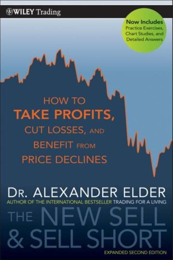 The New Sell and Sell Short av Alexander Elder