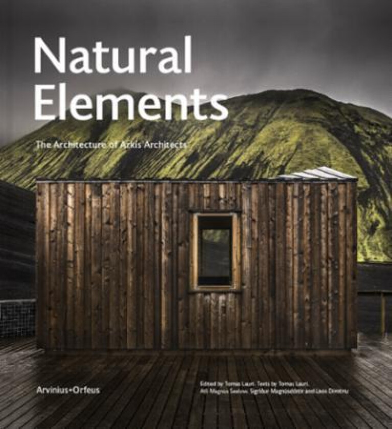 Natural elements av Livio Dimitriu, Tomas Lauri, Atli Magnus Seelow, Sigridur Magnusdottir