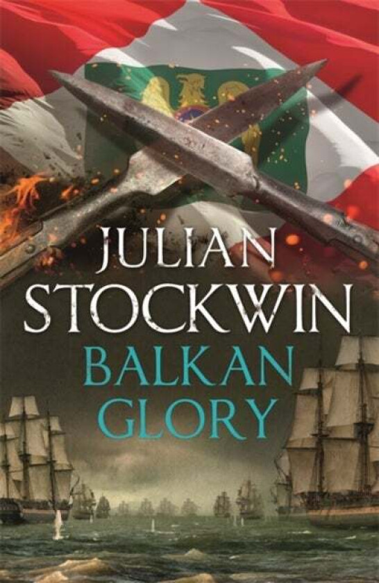 Balkan Glory av Julian Stockwin