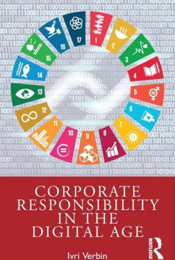 Corporate Responsibility in the Digital Age av Ivri Verbin
