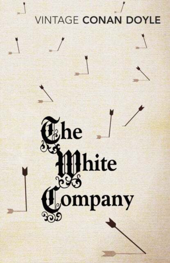The White Company av Arthur Conan Doyle