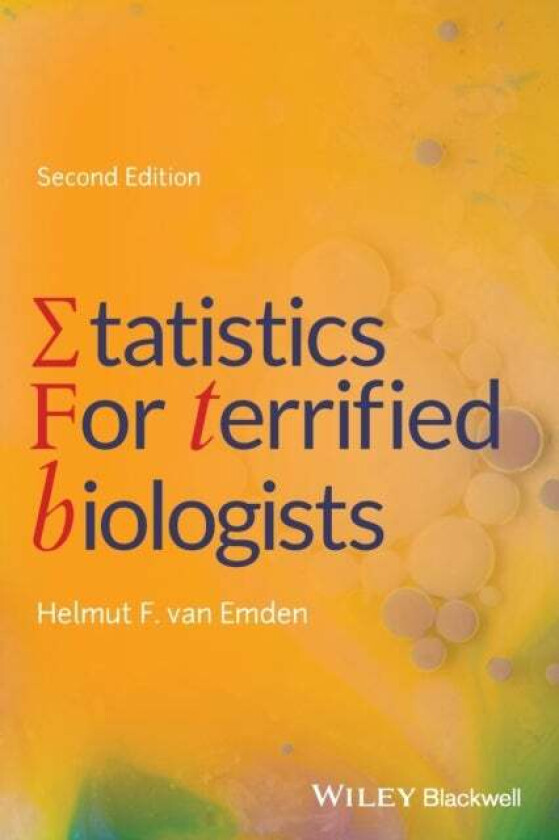Statistics for Terrified Biologists av Helmut F. (University of Reading UK) van Emden