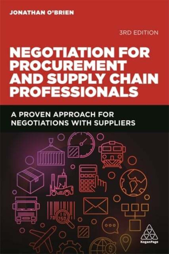 Negotiation for Procurement and Supply Chain Professionals av Jonathan O'Brien