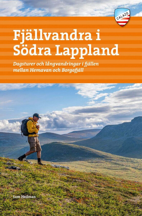 Fjällvandra i södra Lappland