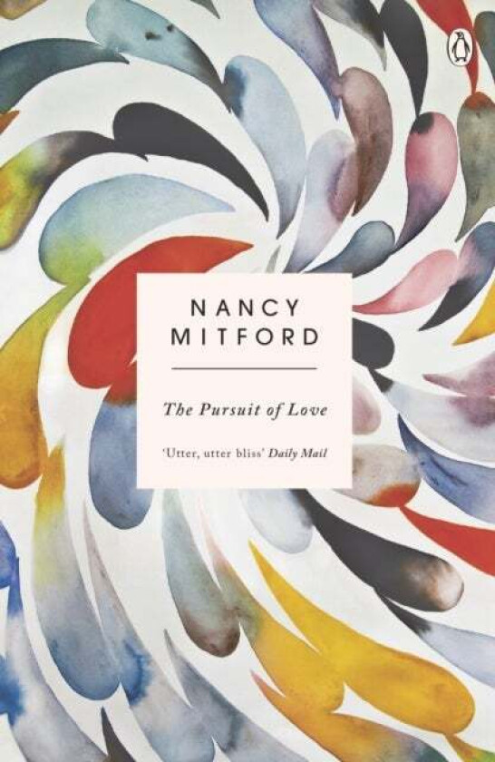 The Pursuit of Love av Nancy Mitford