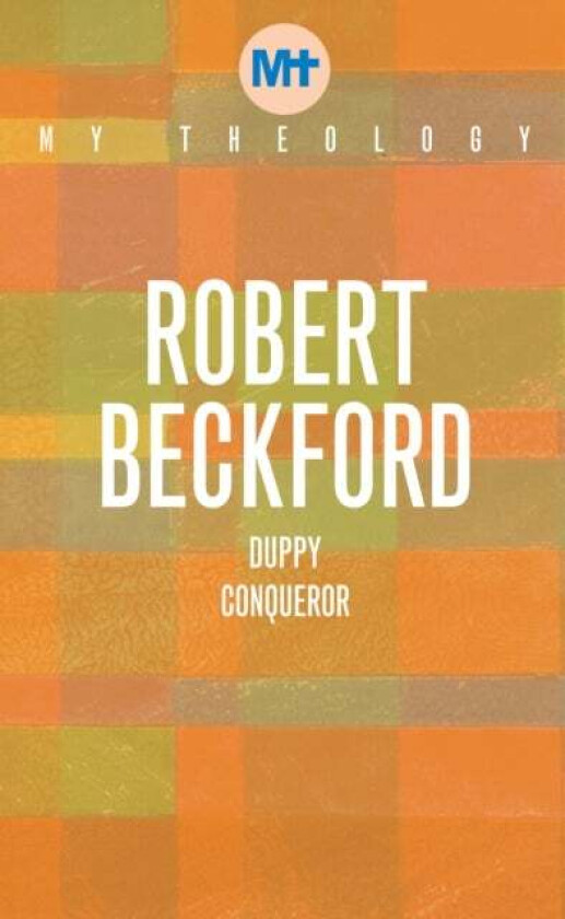 My Theology: Duppy Conqueror av Robert Beckford