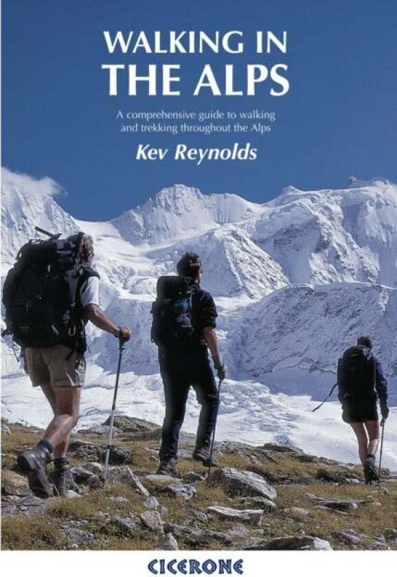 Walking in the Alps av Kev Reynolds