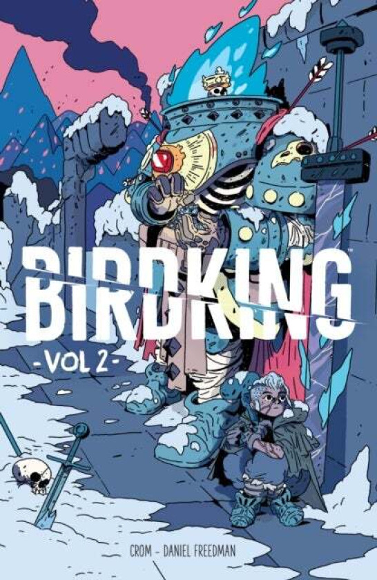 Birdking Volume 2 av Daniel Freedman