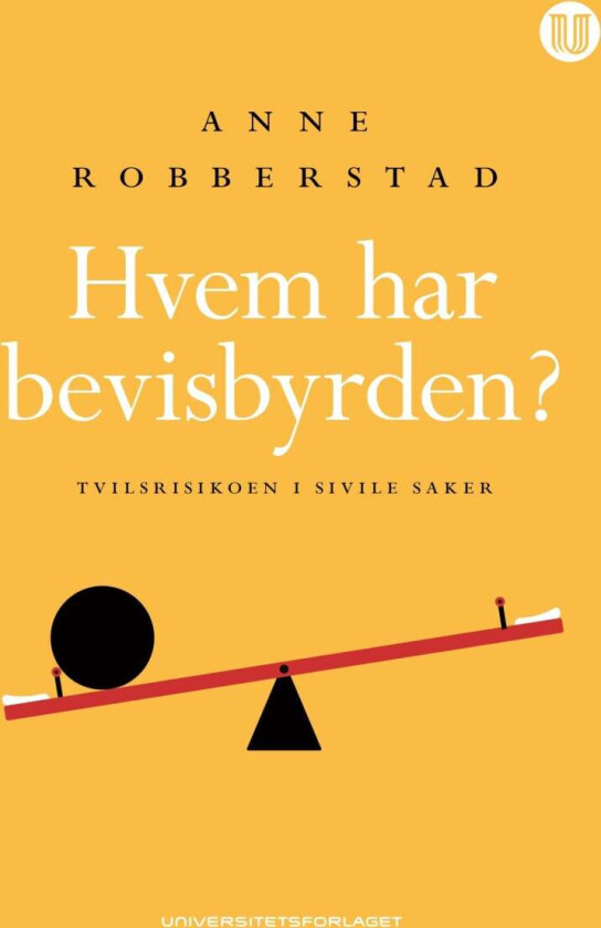 Hvem har bevisbyrden? av Anne Robberstad