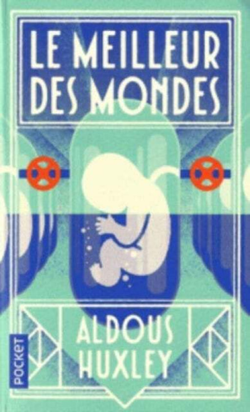 Le meilleur des mondes av Aldous Huxley