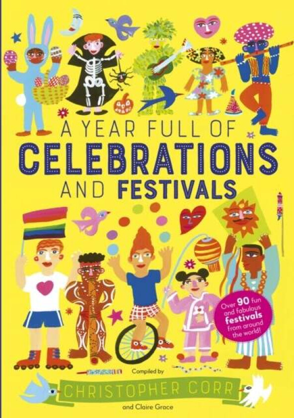 A Year Full of Celebrations and Festivals av Claire Grace