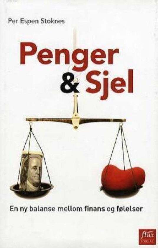 Penger og sjel av Per Espen Stoknes