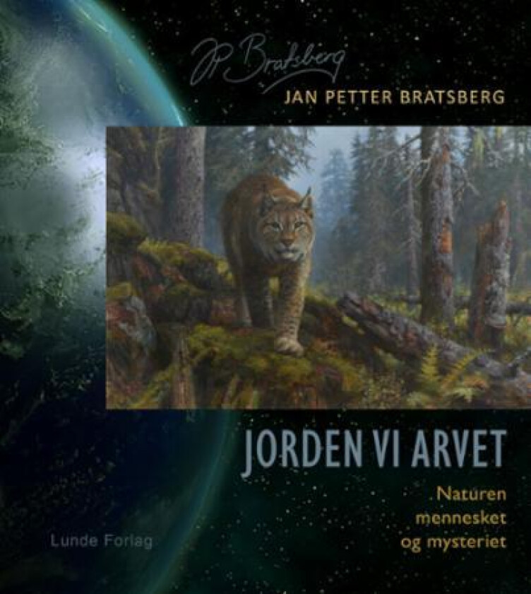 Jorden vi arvet av Jan Petter Bratsberg
