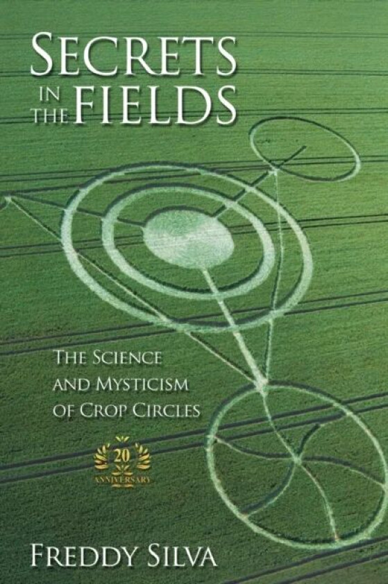 Secrets In The Fields av Freddy Silva