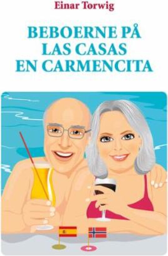 Beboerne på Las Casas En Carmencita av Einar Torwig