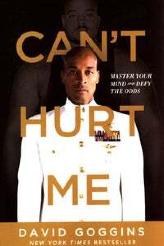 Can't Hurt Me av David Goggins