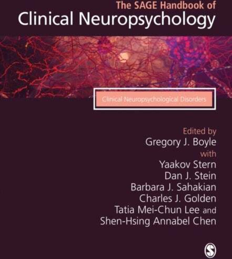 The SAGE Handbook of Clinical Neuropsychology