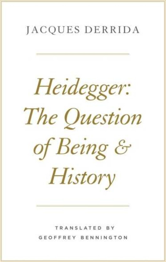 Heidegger av Jacques Derrida