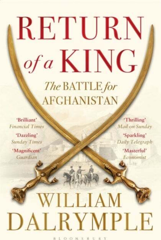 Return of a King av William Dalrymple
