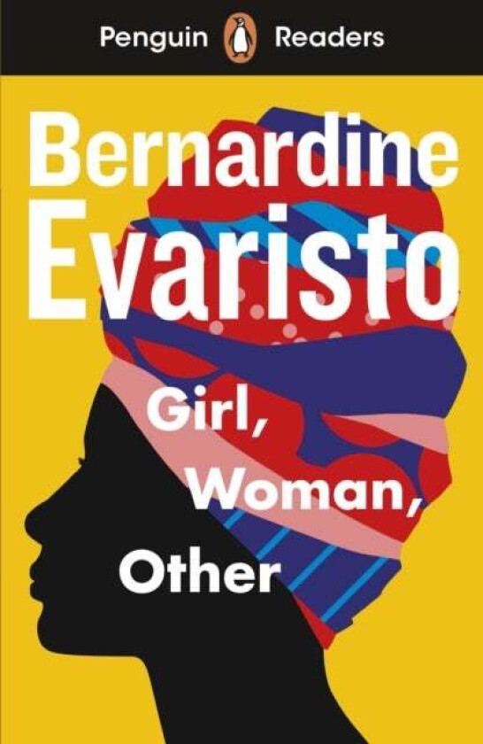 Penguin Readers Level 7: Girl, Woman, Other (ELT Graded Reader) av Bernardine Evaristo