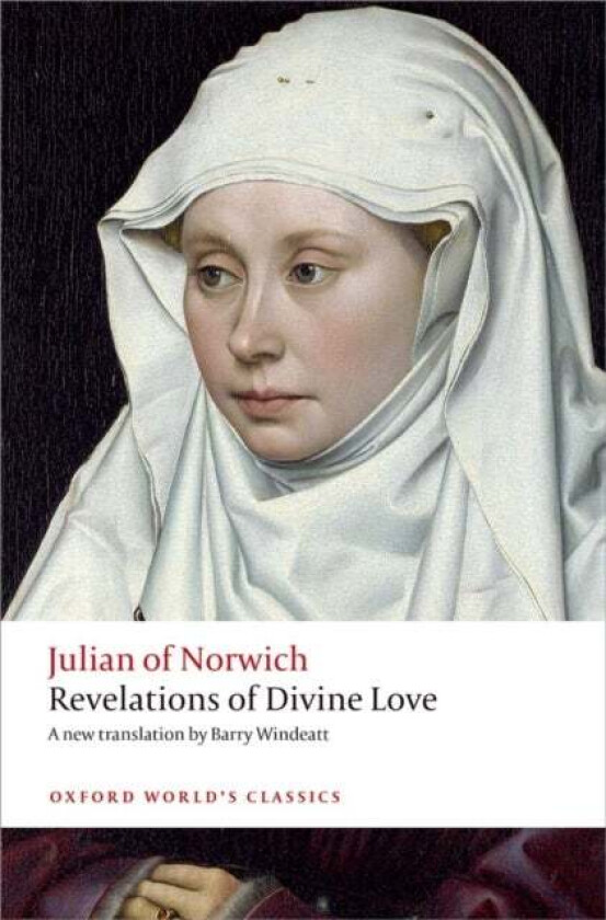 Revelations of Divine Love av Julian of Norwich