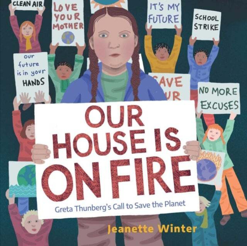 Our House Is on Fire av Jeanette Winter