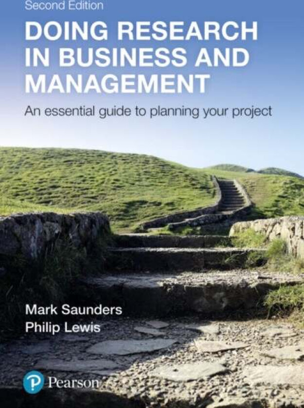 Doing Research in Business and Management av Mark Saunders, Philip Lewis