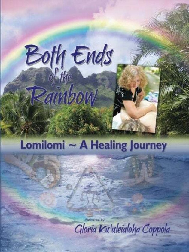 Both Ends of the Rainbow av Gloria Ku'uleialoha Coppola