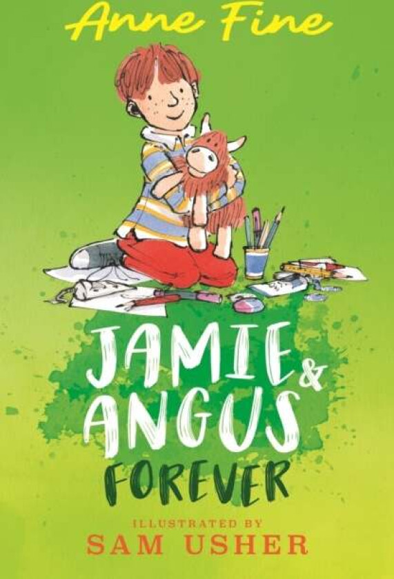 Jamie and Angus Forever av Anne Fine