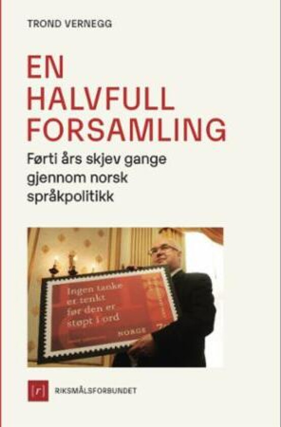 En halvfull forsamling av Trond Vernegg