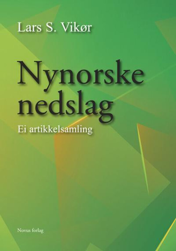 Nynorske nedslag av Lars S. Vikør